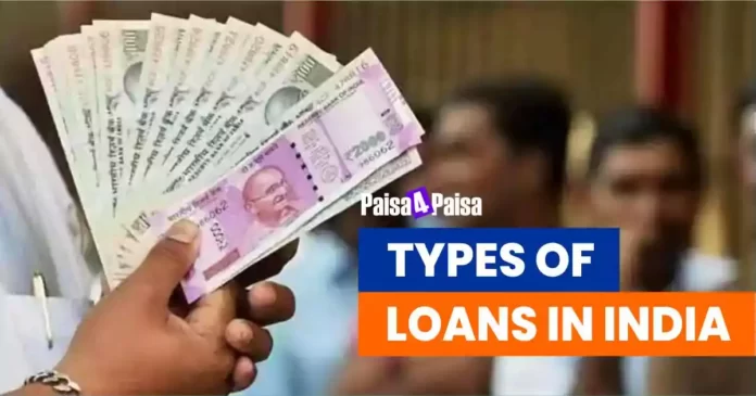 Types of Loans in India