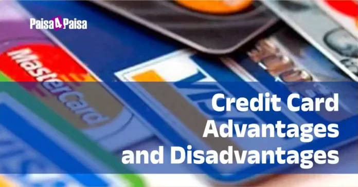 Advantage & Disadvantage of Credit Card